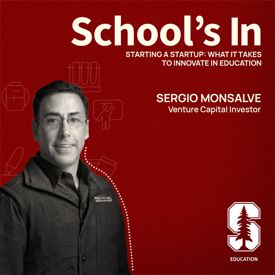 Sergio Monsalve is the founder of Roble Ventures and co-founded the GSE’s Entrepreneur-in-Residence (EIR) program. 