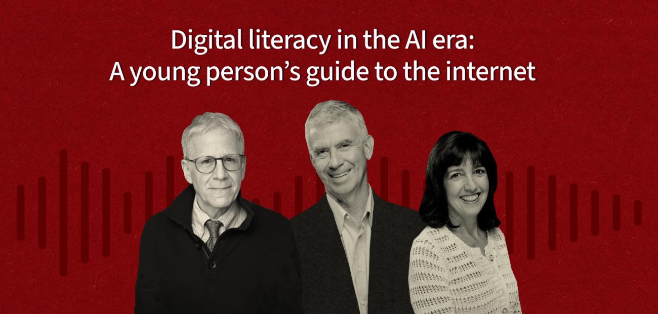 Sam Wineburg, Dan Schwartz, and Denise Pope underneath the title: "DIgital literacy in the AI era: A young person's guide to the internet"
