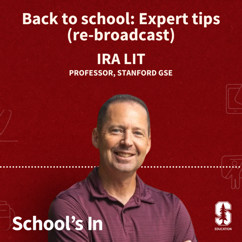 Album cover of episode with Ira Lit entitled Back to school: Expert tips (re-broadcast)