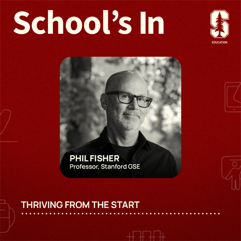 Phil Fisher is a professor at Stanford Graduate School of Education.